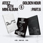 [Signed] ATEEZ - 15th Mini Album [GOLDEN HOUR : Part.6] (A Ver. / Diary Ver. / Z Ver.)