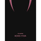 BLACKPINK - 2nd Album [BORN PINK] (Box Set Ver. Random)